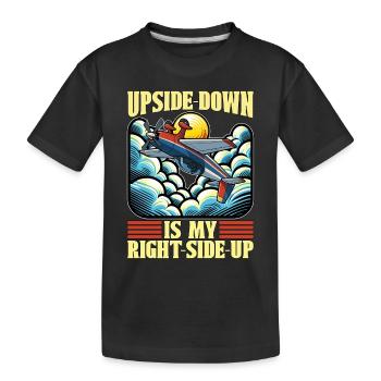 Aerobatic Pilot Upside-Down Is My Right RC Pilot - Kinder Premium Bio T-Shirt - Schwarz - Vorne