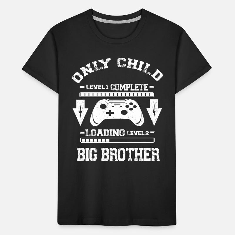 Only Child Level Complete - Laoding Level Big Kids' Premium Organic T-Shirt