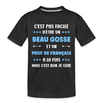 Prof de francais - T-shirt bio Premium Enfant - noir - Devant