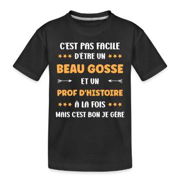 prof histoire - T-shirt bio Premium Enfant - noir - Devant