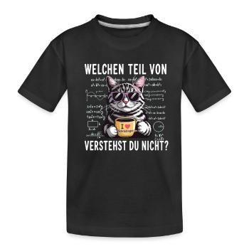 Welchen Teil von Mathe verstehst du nicht? - Kinder Premium Bio T-Shirt - Schwarz - Vorne