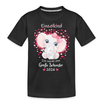 Nachwuchs Verkünden Ich Werde Große Schwester 2026 - Kinder Premium Bio T-Shirt - Schwarz - Vorne