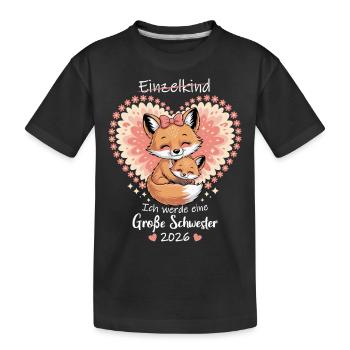 Nachwuchs Verkünden Ich Werde Große Schwester 2026 - Kinder Premium Bio T-Shirt - Schwarz - Vorne