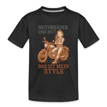 Motorräder Und Mut Das Ist Mein Style - Kinder Premium Bio T-Shirt - Schwarz - Vorne