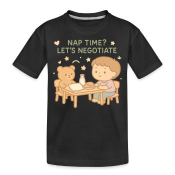 Nap Time Let's Negotiate Funny Kindergarten - Kids' Premium Organic T-Shirt - black - Front
