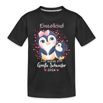 Nachwuchs Verkünden Ich Werde Große Schwester 2026 - Kinder Premium Bio T-Shirt - Schwarz - Vorne