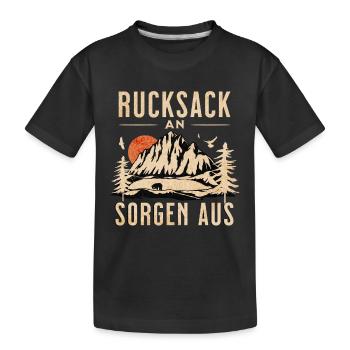 Rucksack An! Sorgen Aus! - Kinder Premium Bio T-Shirt - Schwarz - Vorne