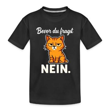 Before you ask – No! Sarcastic Cat - Kids' Premium Organic T-Shirt - black - Front