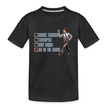 Dance Teacher Therapist Role Model Choreographer - Kids' Premium Organic T-Shirt - black - Front