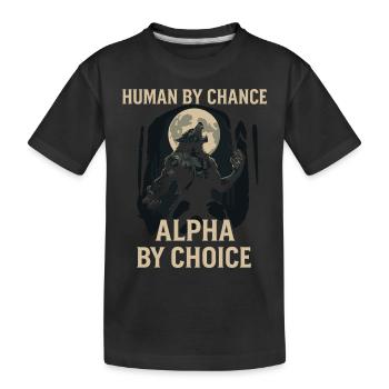Humain par hasard Alpha de votre choix - T-shirt bio Premium Enfant - noir - Devant