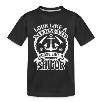 Sailor Curse Like A Sailor - Kids' Premium Organic T-Shirt - black - Front