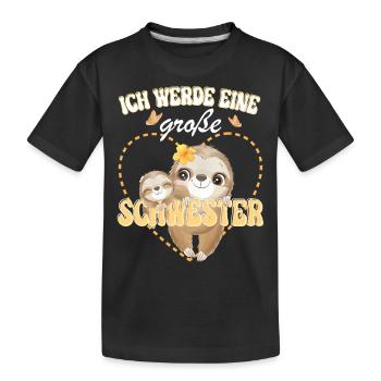 Nachwuchs Verkünden Ich Werde Große Schwester 2026 - Kinder Premium Bio T-Shirt - Schwarz - Vorne