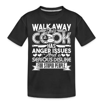 Cook Cook Has Anger Issues - Kids' Premium Organic T-Shirt - black - Front
