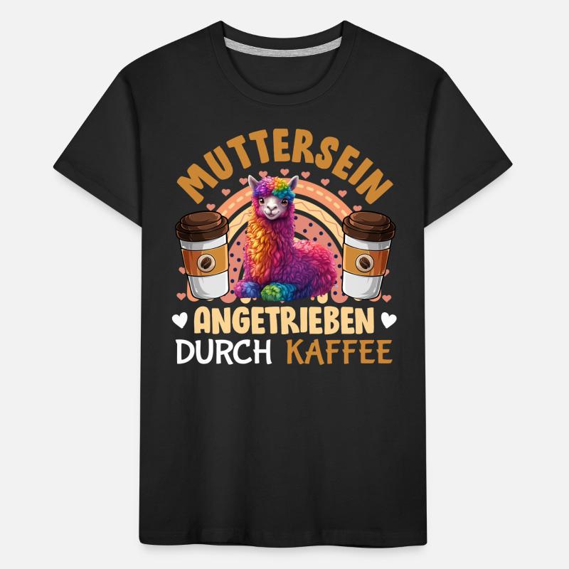 Bald Mama MUTTERSEIN ANGETRIEBEN DURCH KAFFEE Kinder Premium Bio T-Shirt