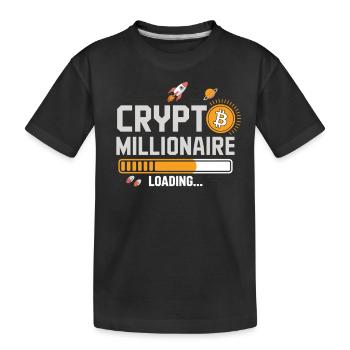 Crypto Loading – Become a Millionaire - Kids' Premium Organic T-Shirt - black - Front