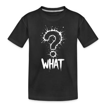 Quel point d’interrogation Splash - T-shirt bio Premium Enfant - noir - Devant
