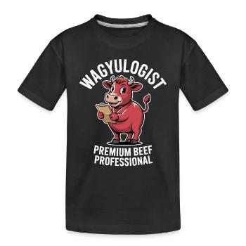 Wagyulogist Wagyu Rind Grillmeister Japan Steak - Kinder Premium Bio T-Shirt - Schwarz - Vorne