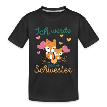 Bald Wieder Große Schwester Verkünden Füchse - Kinder Premium Bio T-Shirt - Schwarz - Vorne