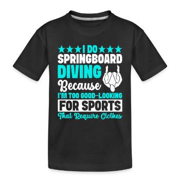 Kunstspringen Turmspringer Sprungbrett - Kinder Premium Bio T-Shirt - Schwarz - Vorne
