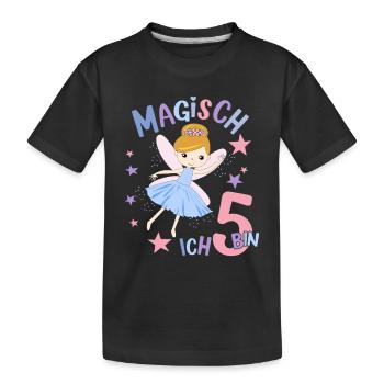 Geburtstagsshirt 5 Jahre Mädchen 5. Geburtstag Fee - Kinder Premium Bio T-Shirt - Schwarz - Vorne