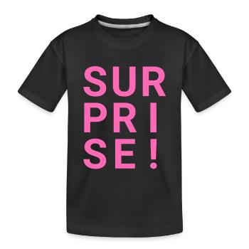 SURPRISE! - Kids' Premium Organic T-Shirt - black - Front