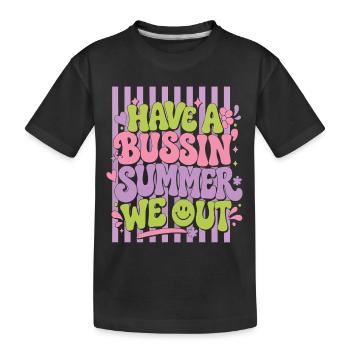 Have A Bussin Summer Rétro | Style Vacances Ado - T-shirt bio Premium Enfant - noir - Devant