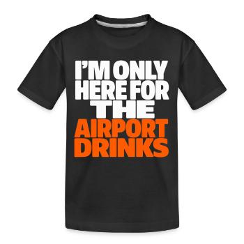 Je suis là seulement pour les vacances des boissons à l’aéroport en disant - T-shirt bio Premium Enfant - noir - Devant