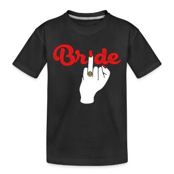 Bride Marriage Wedding Middle Finger - Kids' Premium Organic T-Shirt - black - Front