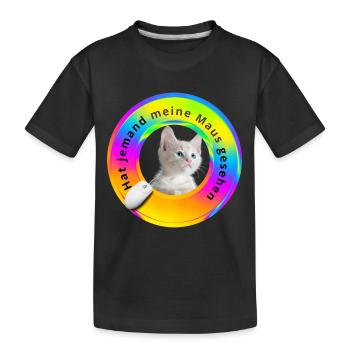 Hat jemand meine Maus gesehen - Kinder Premium Bio T-Shirt - Schwarz - Vorne