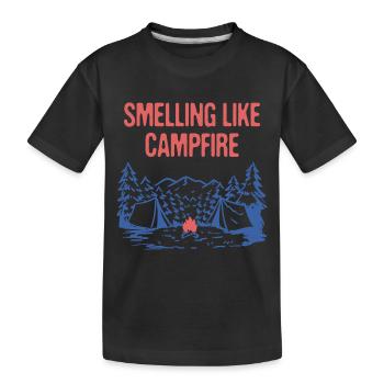 Smelling Like Campfire Funny Camping Humor Camper - Kids' Premium Organic T-Shirt - black - Front