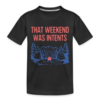 Ce week-end était intentions Camping Vacances Camper - T-shirt bio Premium Enfant - noir - Devant