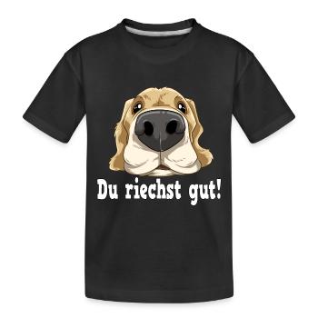 Du riechst gut Hundenasse Hund für einen - Kinder Premium Bio T-Shirt - Schwarz - Vorne