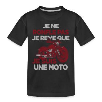 Je Ne Ronfle Pas Je Rêve Que Je Suis Une Moto - T-shirt bio Premium Enfant - noir - Devant