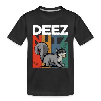 Deez Nutz Nutcracker Squirrel Dees Nuts Chipmunk - Kinder Premium Bio T-Shirt - Schwarz - Vorne