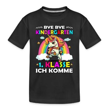 Bye Kindergarten | Schulanfang | Einschulung - Kinder Premium Bio T-Shirt - Schwarz - Vorne