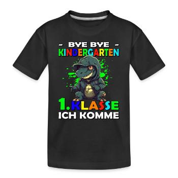 Bye Kindergarten | Schulanfang | Einschulung - Kinder Premium Bio T-Shirt - Schwarz - Vorne