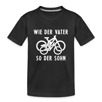 Wie der Vater so der Sohn - Mountainbike Fahrrad - Kinder Premium Bio T-Shirt - Schwarz - Vorne