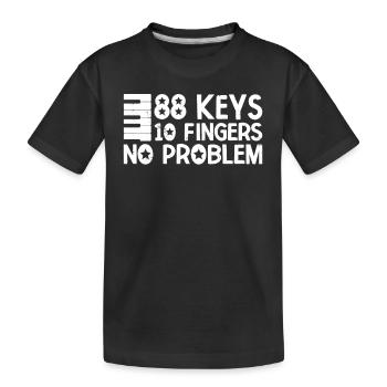 88 Keys 10 Fingers Pianist Piano Keyboard Player - Kids' Premium Organic T-Shirt - black - Front