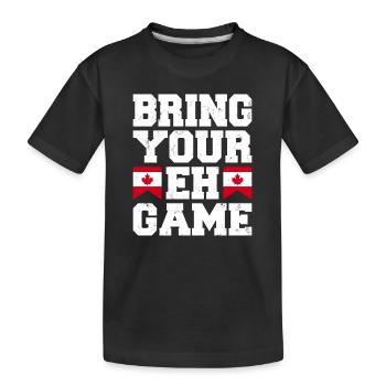 Bringen Sie Ihr Eh Game Canada Flaggensymbol nach Hause Stolz - Kinder Premium Bio T-Shirt - Schwarz - Vorne