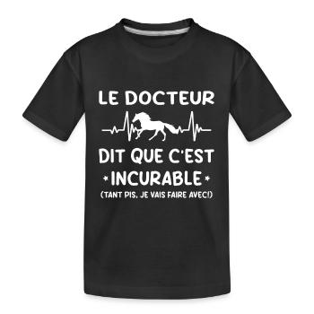 Cheval - c'est incurable - T-shirt bio Premium Enfant - noir - Devant