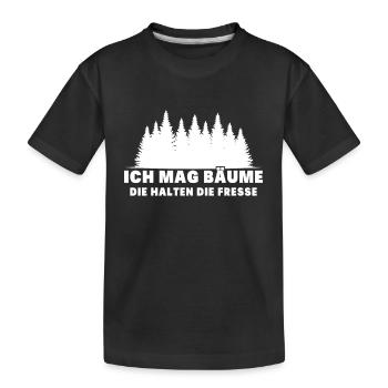 Ich Mag Bäume Die Halten Die Fresse - Kinder Premium Bio T-Shirt - Schwarz - Vorne