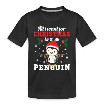 Was ich mir zu Weihnachten wünsche ist ein Pinguin - Kinder Premium Bio T-Shirt - Schwarz - Vorne
