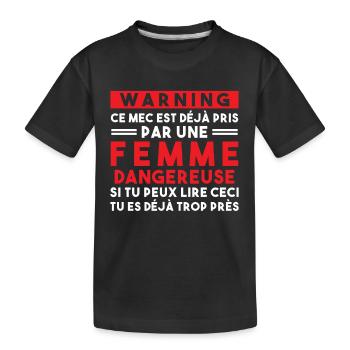 Cadeau Humour couple homme, Femme jalouse danger - T-shirt bio Premium Enfant - noir - Devant