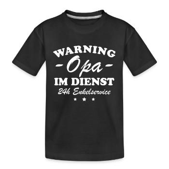 Opa im Dienst Geschenkidee - Kinder Premium Bio T-Shirt - Schwarz - Vorne