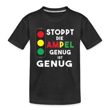 Stoppt die Ampel - genug ist genug - Kinder Premium Bio T-Shirt - Schwarz - Vorne