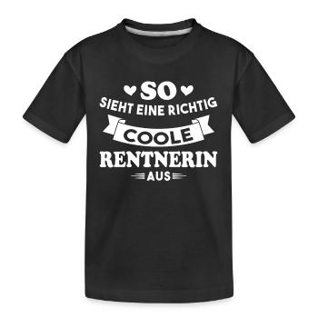 So sieht eine richtig coole Rentnerin aus - Kinder Premium Bio T-Shirt - Schwarz - Vorne