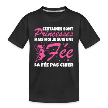 Some are princesses but I'm a fairy - Kids' Premium Organic T-Shirt - black - Front