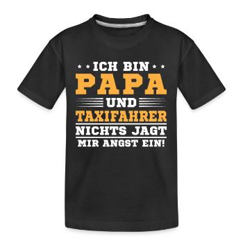 Papa Und Taxifahrer - Kinder Premium Bio T-Shirt - Schwarz - Vorne