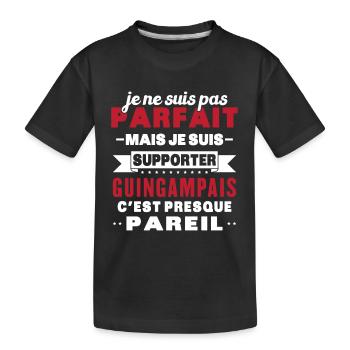 Nicht perfekt, aber ich bin ein Guingamp-Fan - Kinder Premium Bio T-Shirt - Schwarz - Vorne