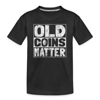 Münzsammler Lustige Münzen sammeln Numismatik - Kinder Premium Bio T-Shirt - Schwarz - Vorne